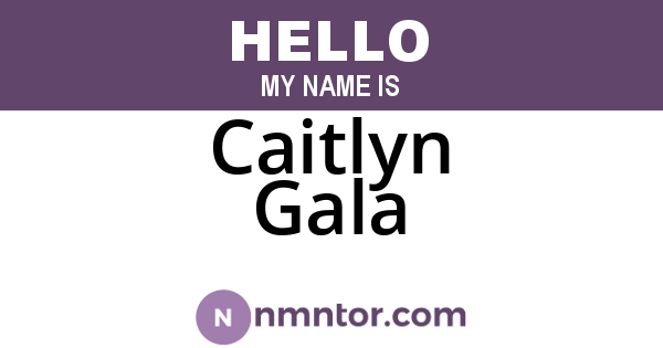 Caitlyn Gala
