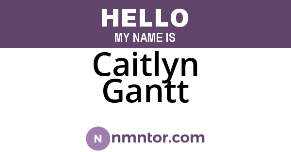 Caitlyn Gantt