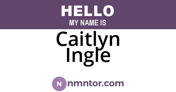 Caitlyn Ingle