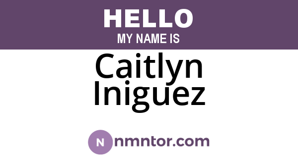 Caitlyn Iniguez