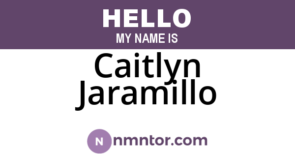 Caitlyn Jaramillo
