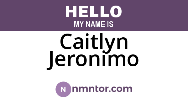Caitlyn Jeronimo