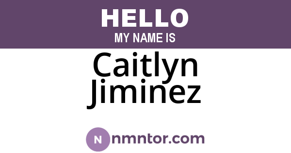 Caitlyn Jiminez