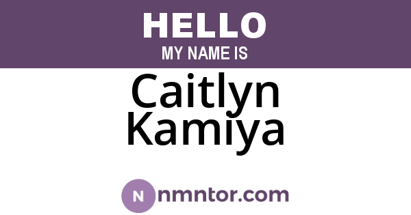 Caitlyn Kamiya
