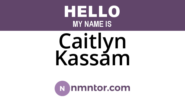 Caitlyn Kassam