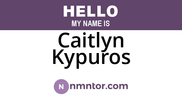 Caitlyn Kypuros