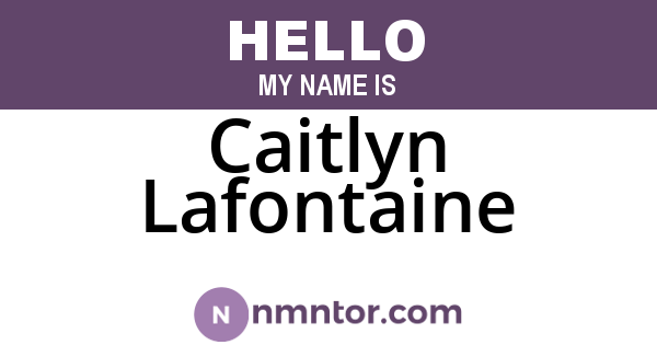 Caitlyn Lafontaine
