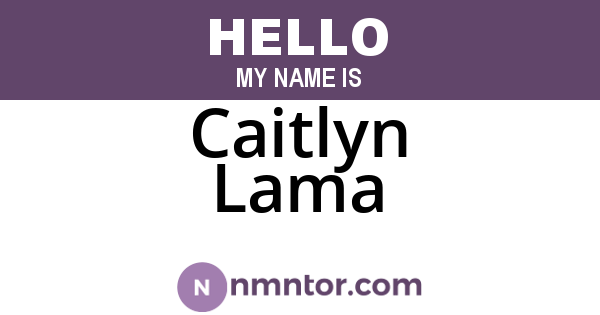 Caitlyn Lama
