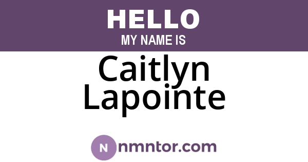 Caitlyn Lapointe