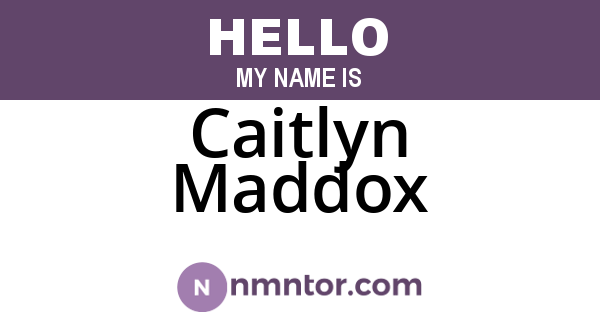 Caitlyn Maddox