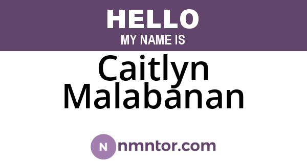Caitlyn Malabanan