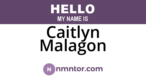 Caitlyn Malagon