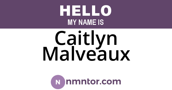 Caitlyn Malveaux