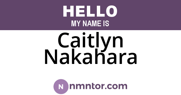 Caitlyn Nakahara