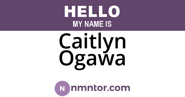 Caitlyn Ogawa