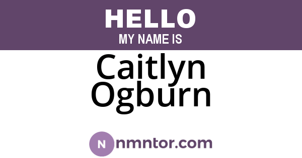 Caitlyn Ogburn