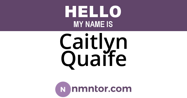 Caitlyn Quaife