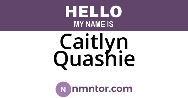 Caitlyn Quashie
