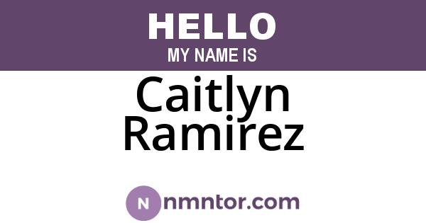 Caitlyn Ramirez