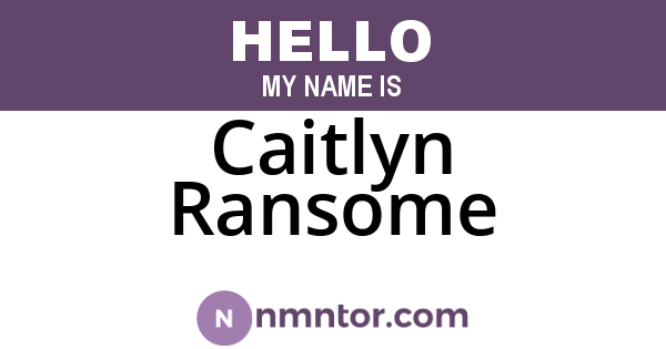 Caitlyn Ransome