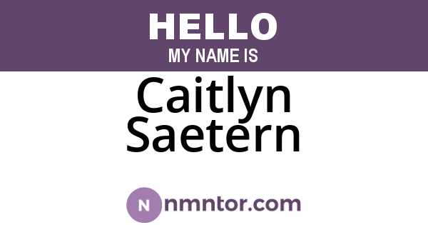 Caitlyn Saetern