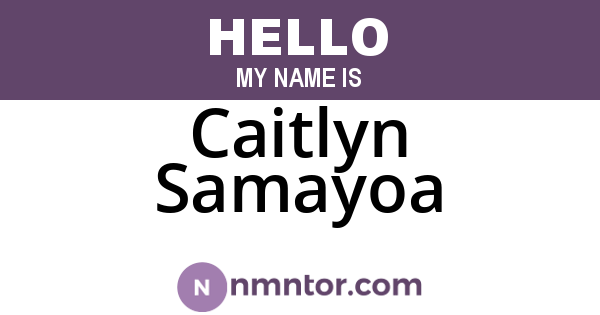 Caitlyn Samayoa
