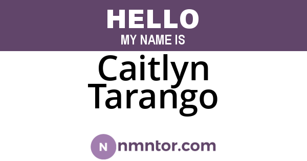 Caitlyn Tarango