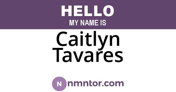 Caitlyn Tavares