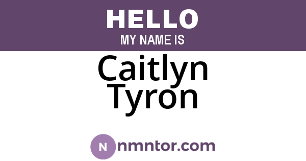 Caitlyn Tyron