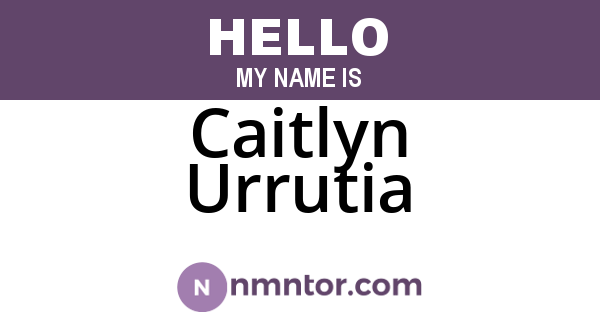 Caitlyn Urrutia