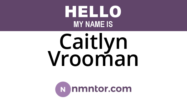 Caitlyn Vrooman