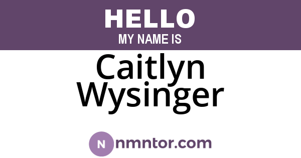 Caitlyn Wysinger