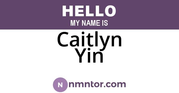 Caitlyn Yin