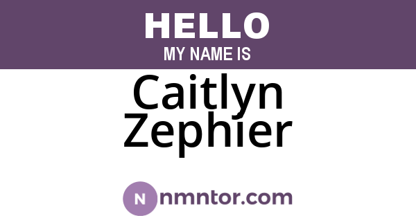 Caitlyn Zephier