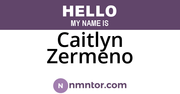 Caitlyn Zermeno