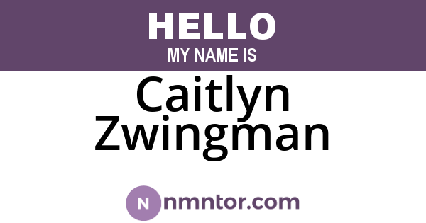 Caitlyn Zwingman