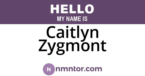 Caitlyn Zygmont