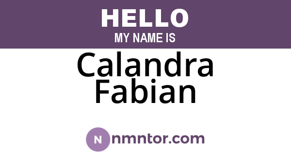 Calandra Fabian