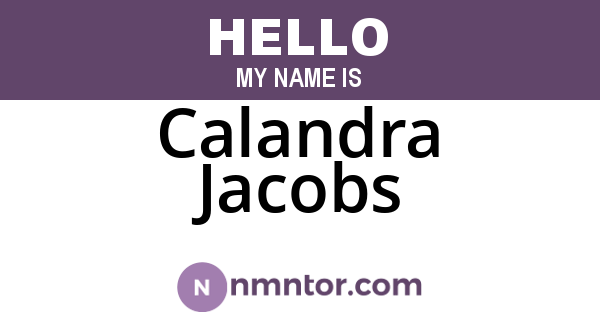 Calandra Jacobs