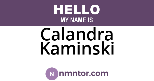 Calandra Kaminski