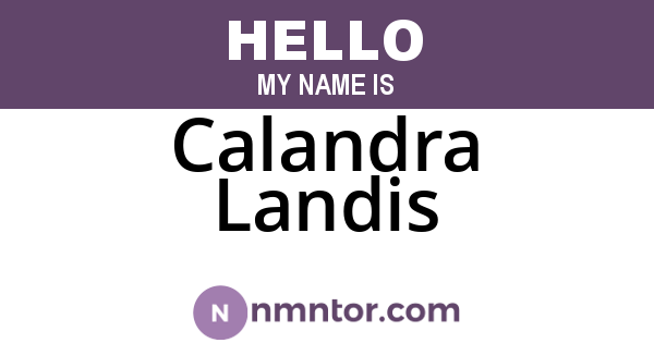 Calandra Landis