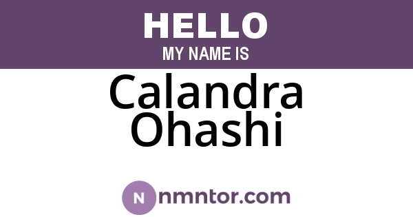 Calandra Ohashi