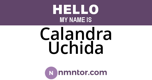 Calandra Uchida