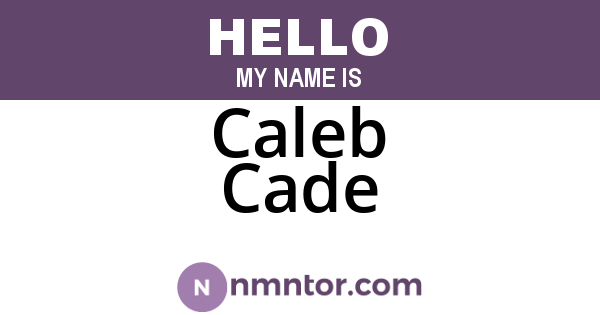 Caleb Cade