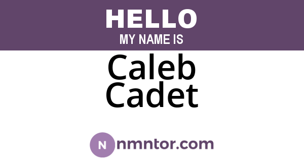 Caleb Cadet