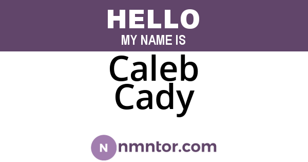 Caleb Cady