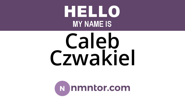 Caleb Czwakiel