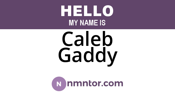 Caleb Gaddy