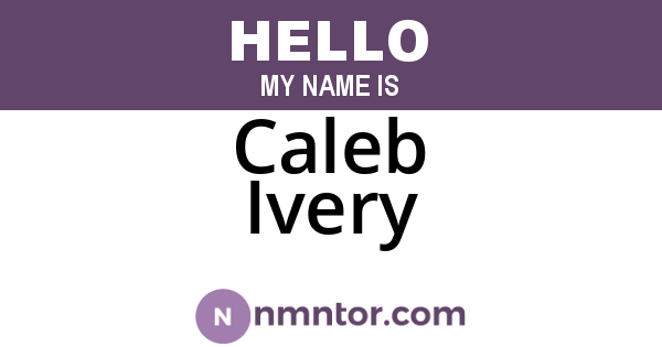Caleb Ivery