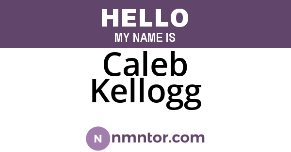 Caleb Kellogg